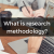 Research Methodology