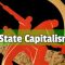 State capitalism (20TH CENTURY)
