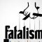 Fatalism