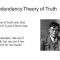Redundancy theory of truth